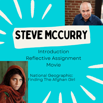 Preview of Sub Day or Movie Day Assignment: Steve McCurry- Search for the Afghan Girl