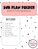 Sub Folder | Back to School | Classroom Management | Teach