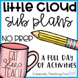 No Prep Sub Plans- Little Cloud