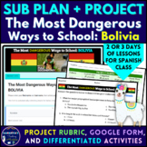 Sub Plan + Project - The Most Dangerous Ways to School: Bo