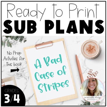Preview of Sub Plans - A Bad Case of Stripes