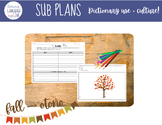 Sub Plans - Fall Dictionary Search & Drawing