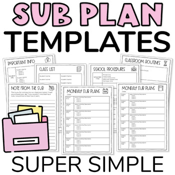 Preview of Sub Plans Made Easy with Sub Plan Templates