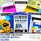 Sub Plans -NO PREP Gloria & Officer Buckle