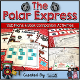Sub Plans and Book Companion Activities ~ Polar Express