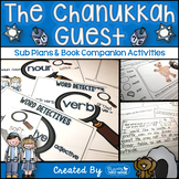 Sub Plans and Book Companion Activities ~ The Chanukkah (H