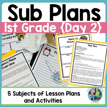 Preview of Sub Plans for 1st Grade Emergency Sub Plans Substitute Plans Day Two Sub Tub
