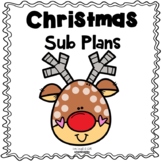 Sub Plans for Kindergarten: Christmas