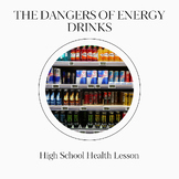 Sub Plans for Teen Health: Energy Drink Dangers For Print 