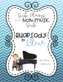 Sub Plans for the Non-Music Sub: Rhapsody in Blue