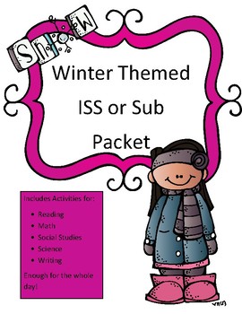 Preview of Sub Plans or ISS Work Packet: Winter Themed Activities for All Subjects All Day
