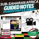 Sub-Saharan Africa Notes & PowerPoints Geography Print & G