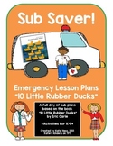 Sub Saver! - Emergency Sub Plans - 10 Little Rubber Ducks