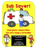 Sub Saver! Emergency Sub Plans - The Very Hungry Caterpillar