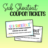 Sub Shoutout - Sub Ticket