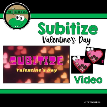 Preview of Subitize - Valentine's Day (video)