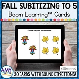 Subitize to 5 Fall Themed Boom Cards ™
