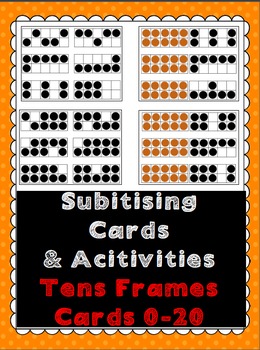 Preview of Subitizing Cards 0-20 (Tens Frames) & Activities