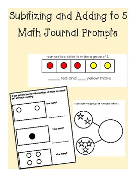 Preview of Subitizing and Adding to 5: Kindergarten Math Journal Prompts or Exit Tickets