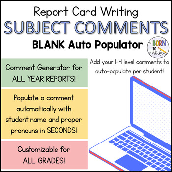 Preview of Subject Comments Report Card Generator - EDITABLE (Blank - Add Your Own)