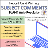 Subject Comments Report Card Generator - EDITABLE (Blank -