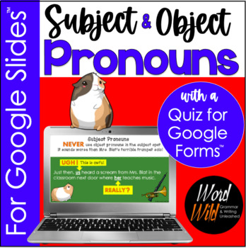 Preview of Subject, Object Pronouns Digital Lessons for Google Forms™, Remote Learning,