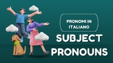 Subject Pronouns in Italian