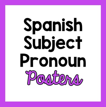 Preview of Subject Pronouns in Spanish - Posters with and without English