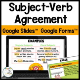 Subject Verb Agreement Google Slides™ and Google Forms™