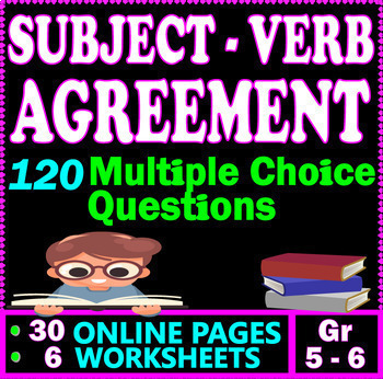 Preview of Subject Verb Agreement Worksheets. 120 MCQs. 5th-6th Grade ELA Practice & Review