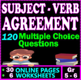 Subject Verb Agreement Worksheets. 120 MCQs. 5th-6th Grade