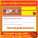 Subject and Object Pronoun Tests - 2 Print & SELF-GRADING 