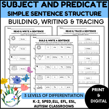 Preview of Sentence Building Worksheets - Subject and Predicate Worksheets - Trace & Write