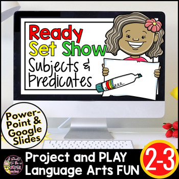 Preview of Subject and Predicate Game | Grammar Practice | 2nd Grade ELA 3rd Grade ELA