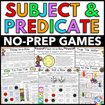Preview of Simple Complete Subject & Predicate Worksheet Games Grammar Practice Activities