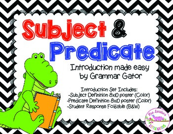 Preview of Subject and Predicate Introduction Posters by Grammar Gator