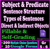 Subject and Predicate, Objects & Sentences. Self-Grading 5