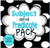 Subject and Predicate Pack!