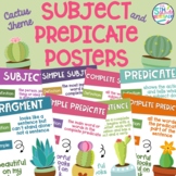 Subject and Predicate Posters ~Cactus Succulent Theme~  Grammar