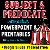 Subject and Predicate PowerPoint / Google Slides, Worksheets, Posters, & More!