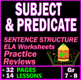 Subject and Predicate. Sentence Structure Worksheets. 14 G