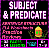Subject and Predicate. Sentence Structure Worksheets & Rev