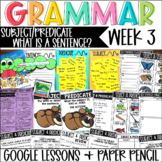 Subject and Predicate Sentences Grammar Language Week 3 Di