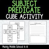Subject/Predicate Cube Activity & Worksheet (& blank cube)