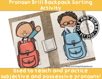 Preview of Subjective and Objective Pronoun Skill Drill Backpack sorting game