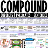 Subjects, Predicates, and Compound Sentences | Includes Ce