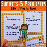 Subjects and Predicates I Have Who Has Game - Fall Theme