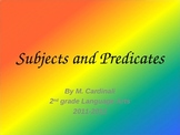 Subjects and Predicates Power Point