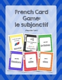 Subjunctive in French - Card Game/Speaking Activity (Plays