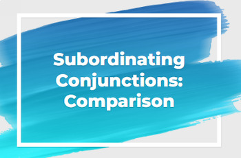 Preview of Subordinating Conjunctions Bundle